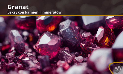 Leksykon kamieni i minerałów - Granat