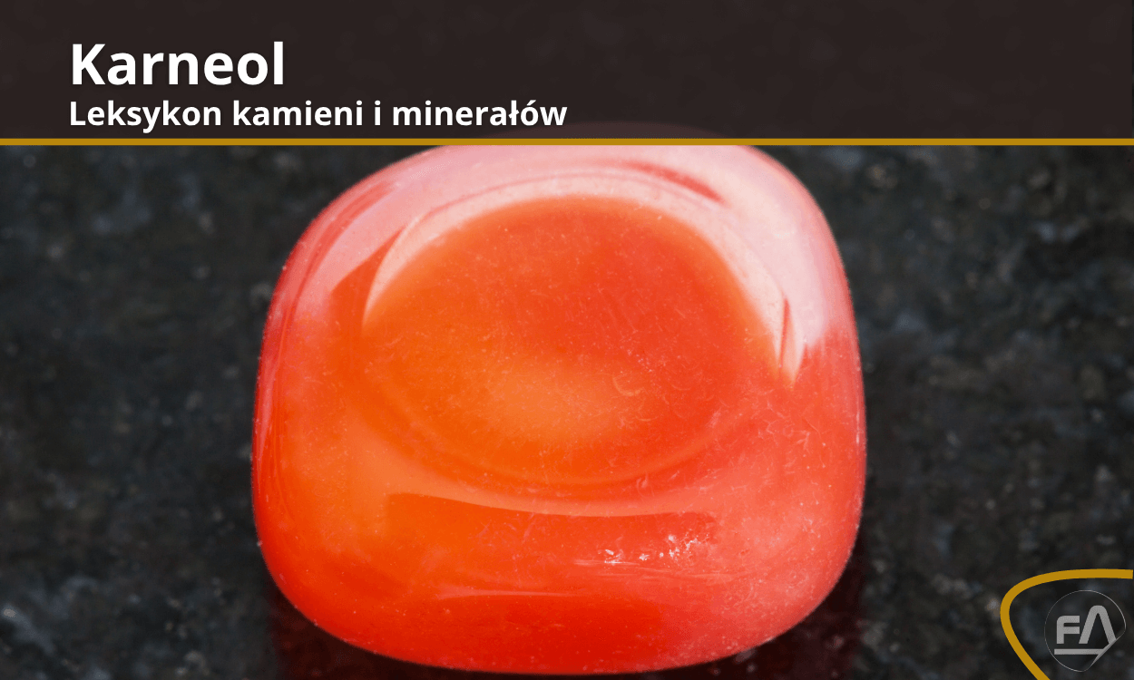 Leksykon kamieni karneol